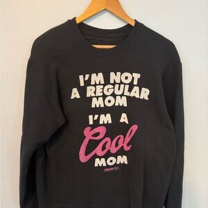 Black "I'm Not A Regular Mom I'm A Cool Mom" Graphic Sweatshirt